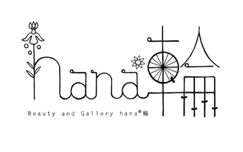 Beauty and gallery hana*輪